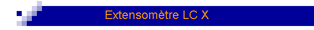 Extensomtre LC X